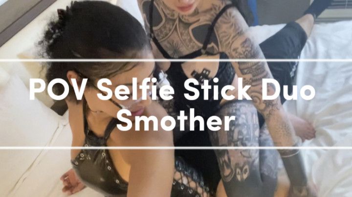 POV Selfie Stick Duo Facesitting