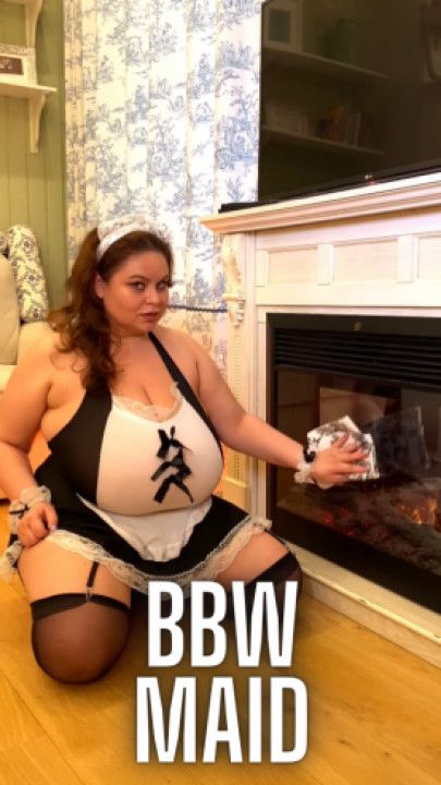 BBW Maid