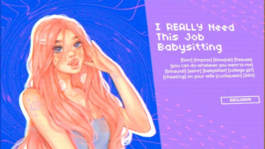 I Really Need This Job Babysitting