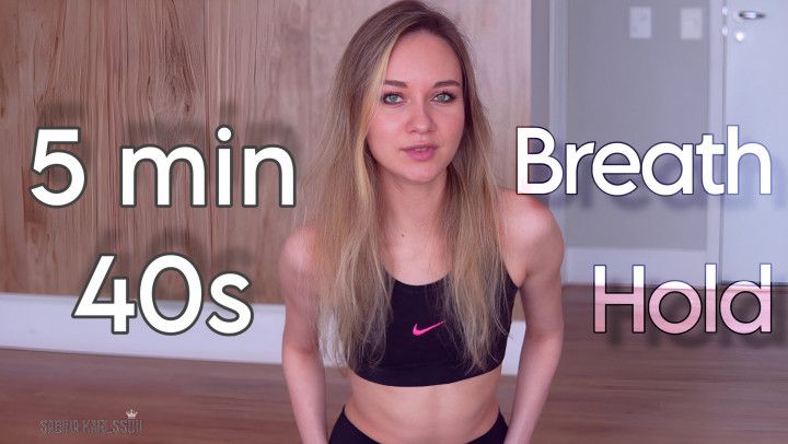 Breath Holding Instructions: 5 mins 40 sec