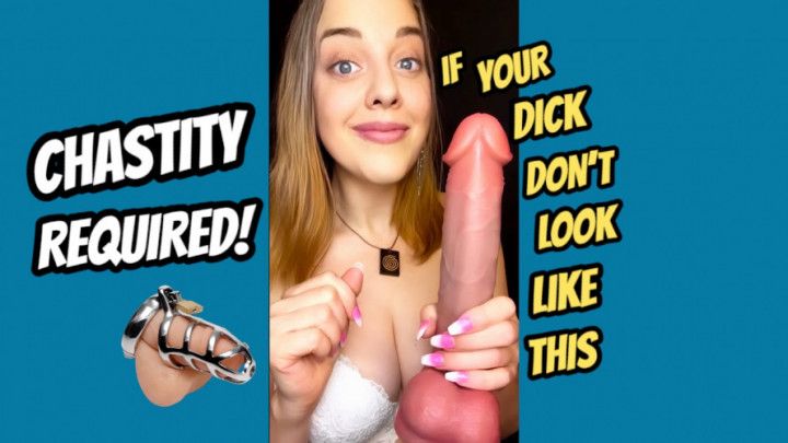 CHASTITY REQUIRED FOR ALL SMALL DICK LOSERS