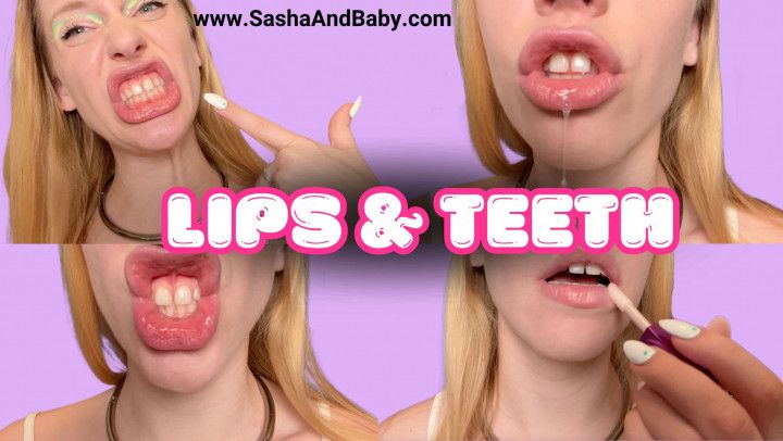 Sasha's Close-Up Square Lips &amp; Teeth