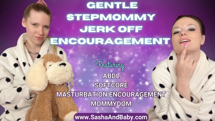 Gentle step-Mommy Jerk Off Encouragement