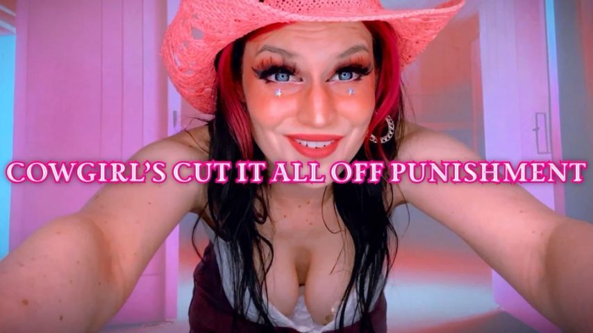 Cowgirls Cut it all Off Punishment