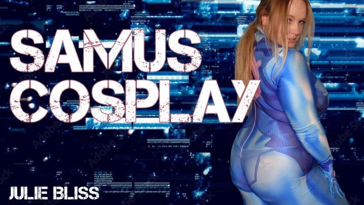 5-Samus Cosplay BBW Show Off