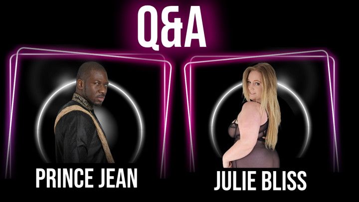 Interview with Julie Bliss and Prince Jean