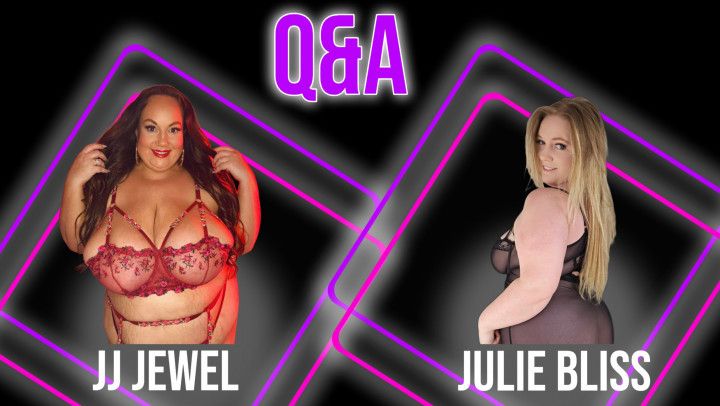Julie Bliss and JJ Jewel Q&amp;A