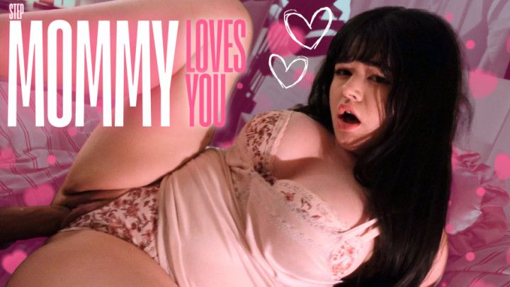 StepMommy Loves You