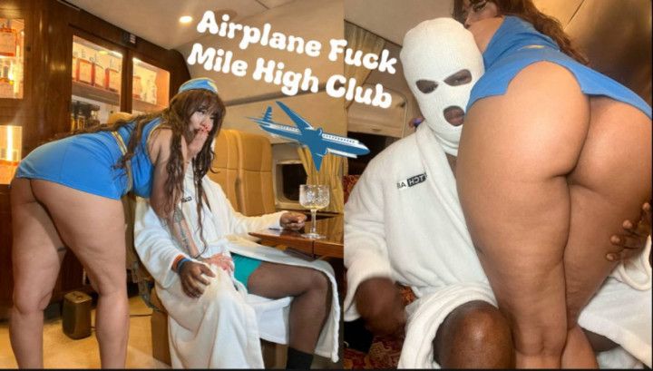 AIRPLANE SEX MILE HIGH CLUB