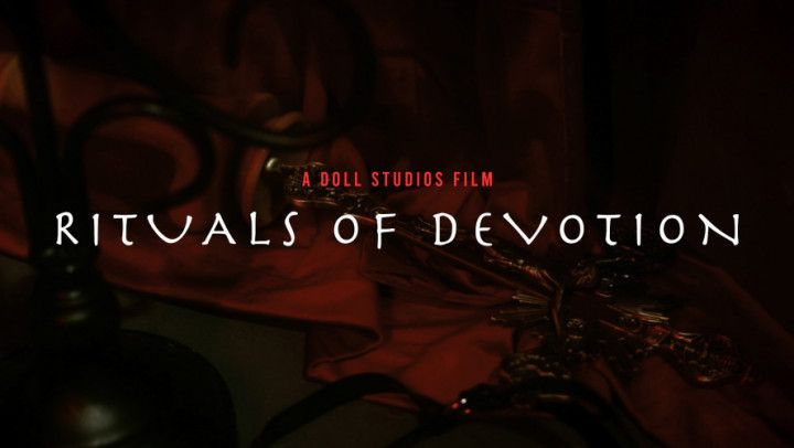 Rituals of Devotion