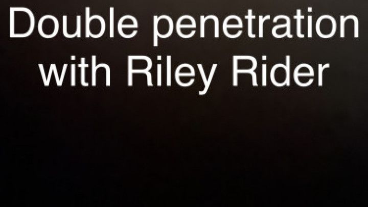 Double stuffed squirting slut