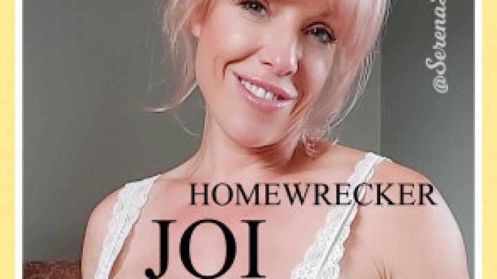 Homewrecker JOI