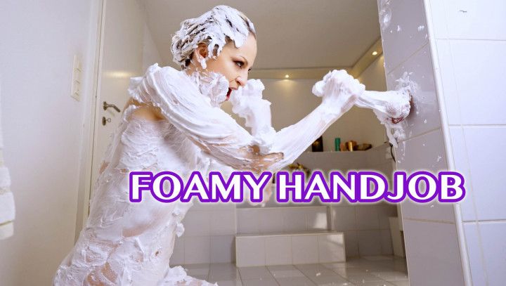 Naughty FOAMY Handjob