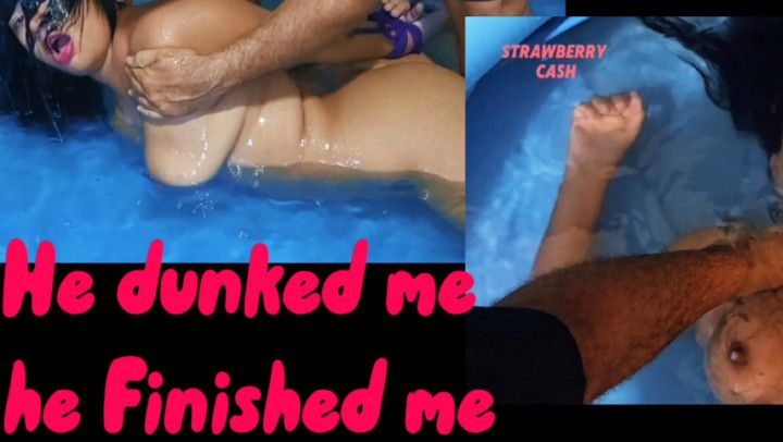 He dunked me, he finished me