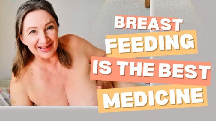 Breastfeeding is the best medicine