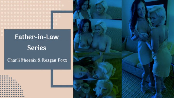 step-Father-in-Law Series with Reagan Foxx