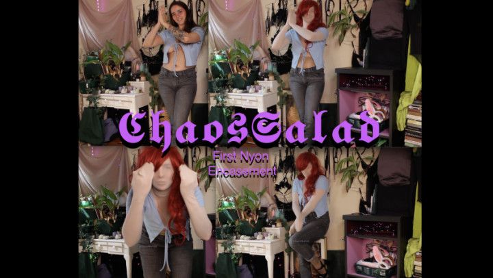 Chaos's First Nylon Encasement