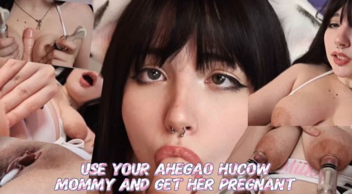 Use your ahegao hucow step-mommy and get her pregnant