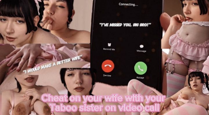 Cheat on your wife with your taboo step-sister on video call
