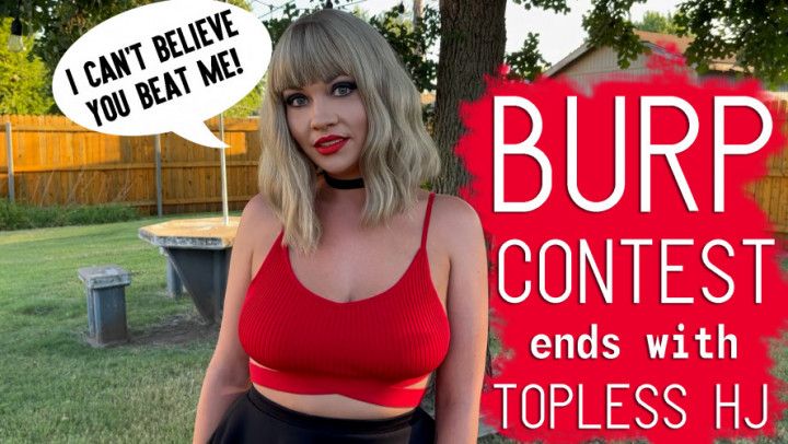 POV Burp Contest and Handjob