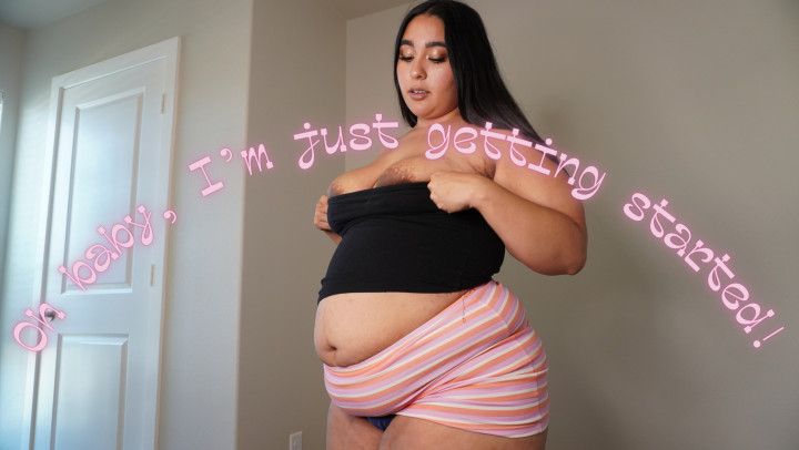 Your Girlfriend Doesn' Want To Stop Gaining Weight