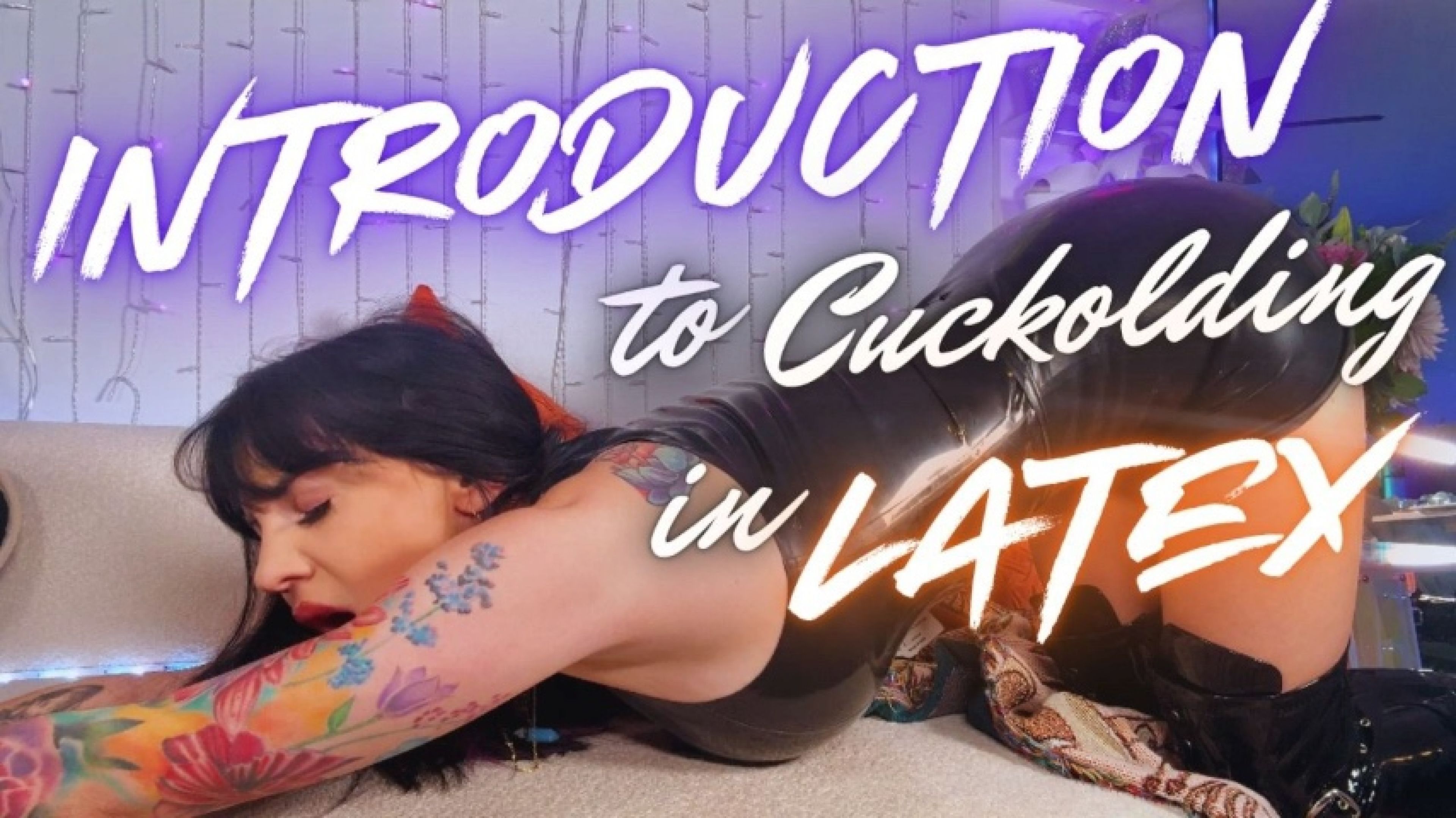 Introduction to Cuckolding in Latex JOI