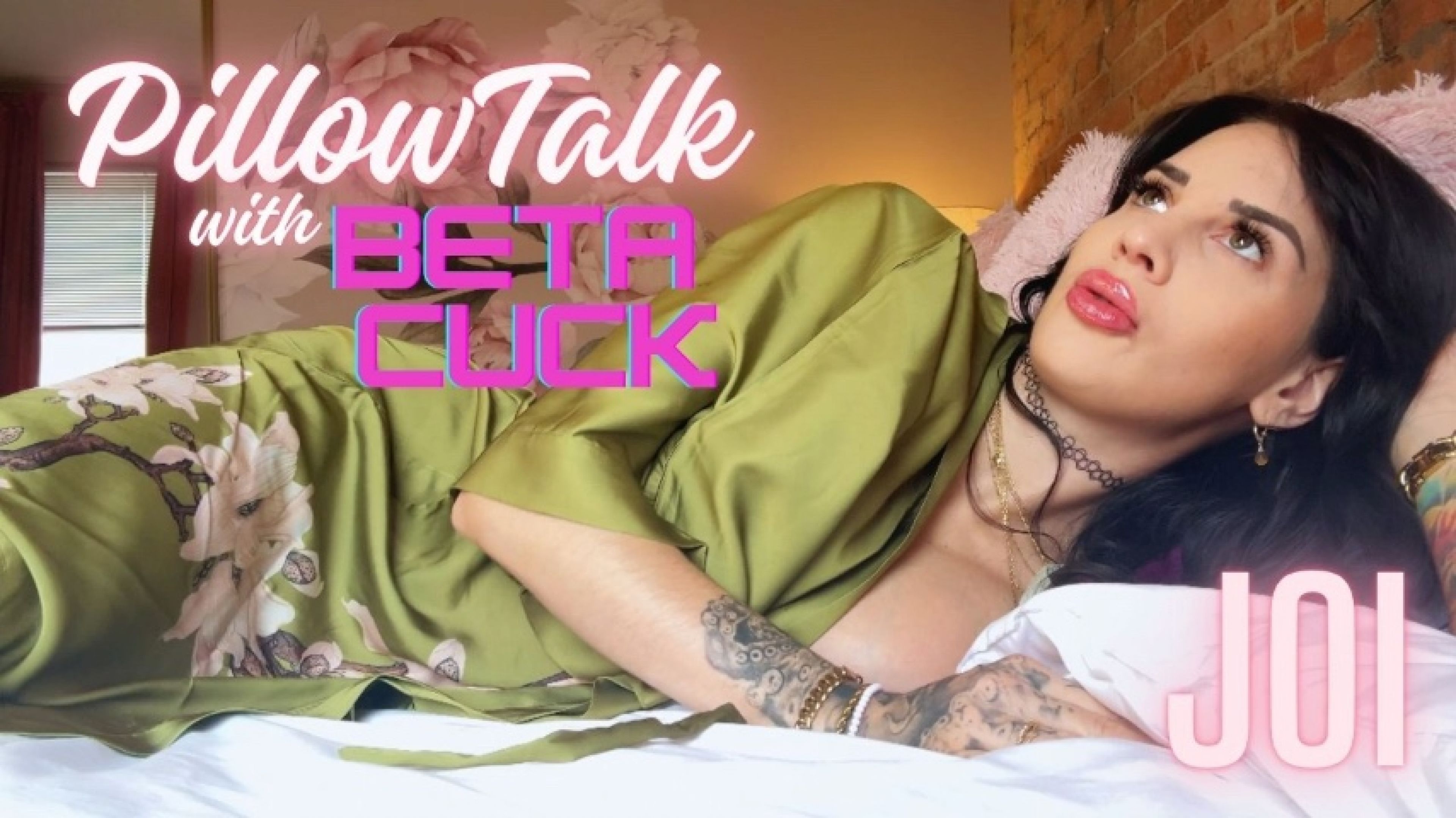 Pillow Talk with Beta Cuck JOI