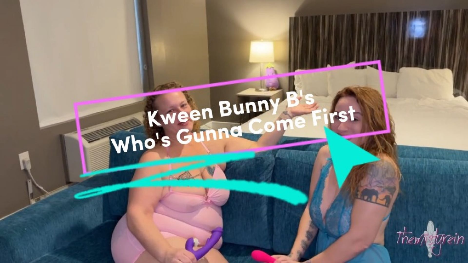 Kween Bunny B's Who's Gunna Come First