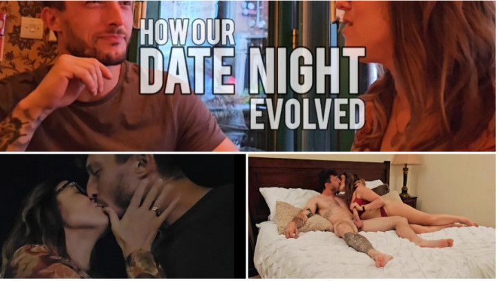 How our date night evolved