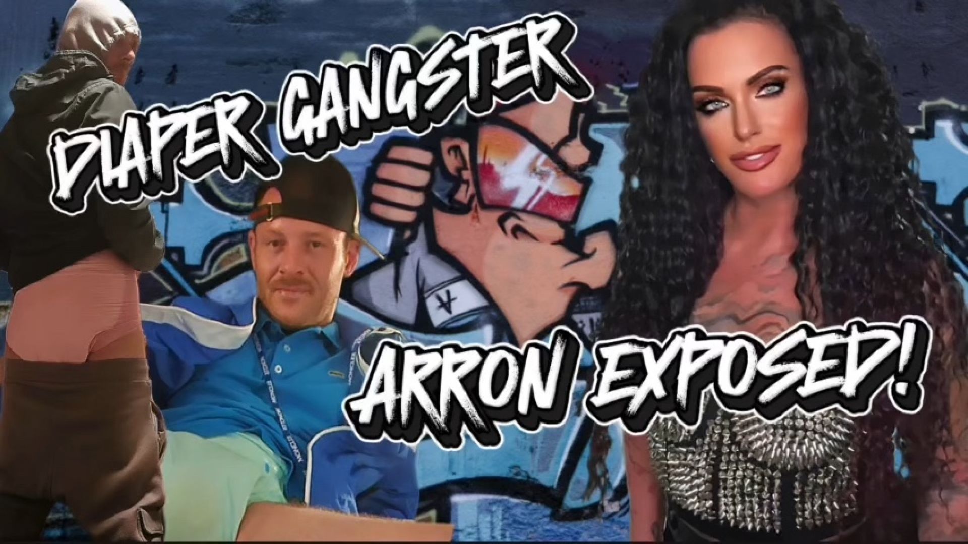 NAPPY WEARING WANNA BE GANGSTER ARRON EXPOSED