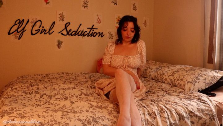 Elf Crush Seduction