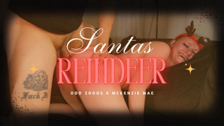 Santas Reindeer Gives Up Ass To Get Home