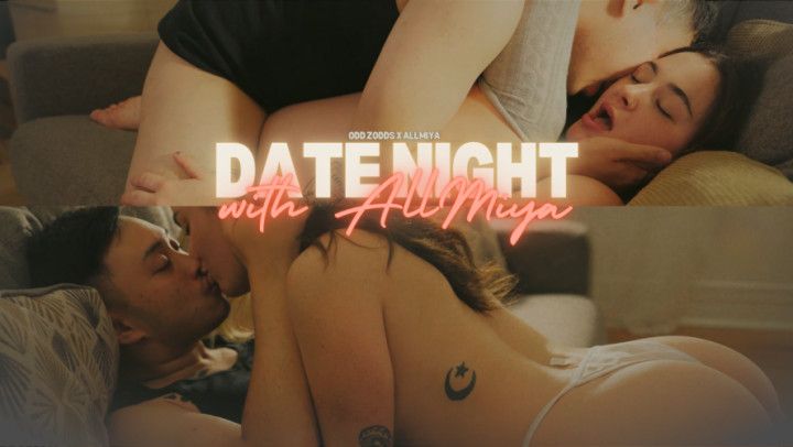 Date Night with Odd Zodds X AllMiya