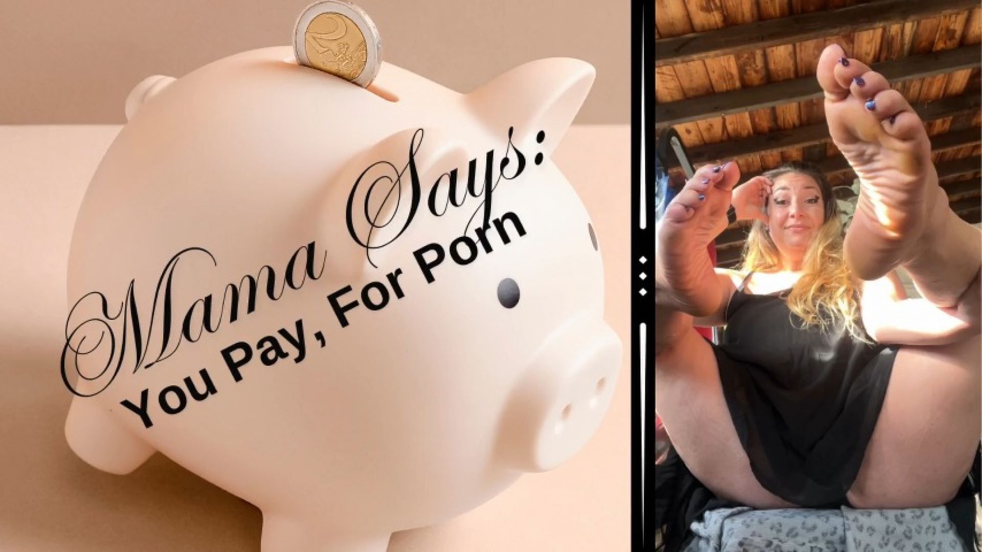 Mama Says: you Pay For Porn