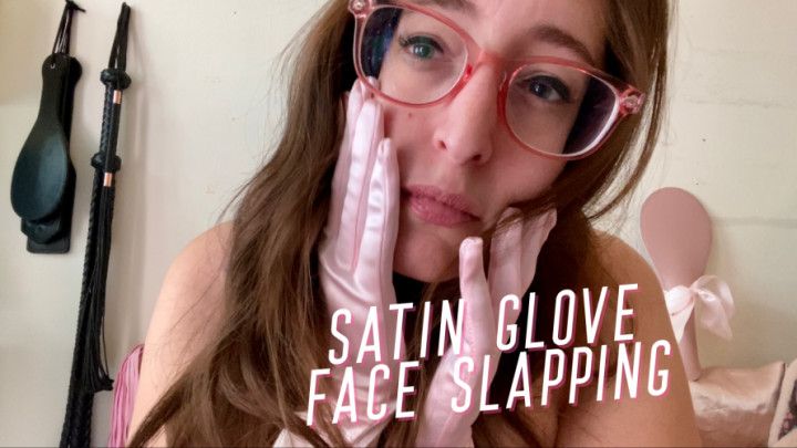 satin glove face slapping