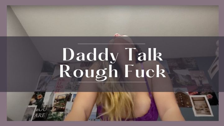 Step-Daddy talk Rough Fuck