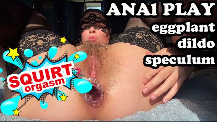 Anal stretching speculum / squirt orgasm