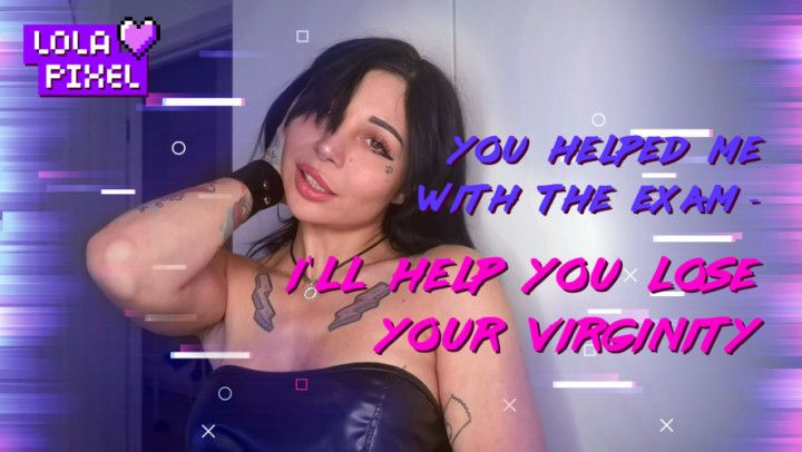 I fucked my classmate for his help