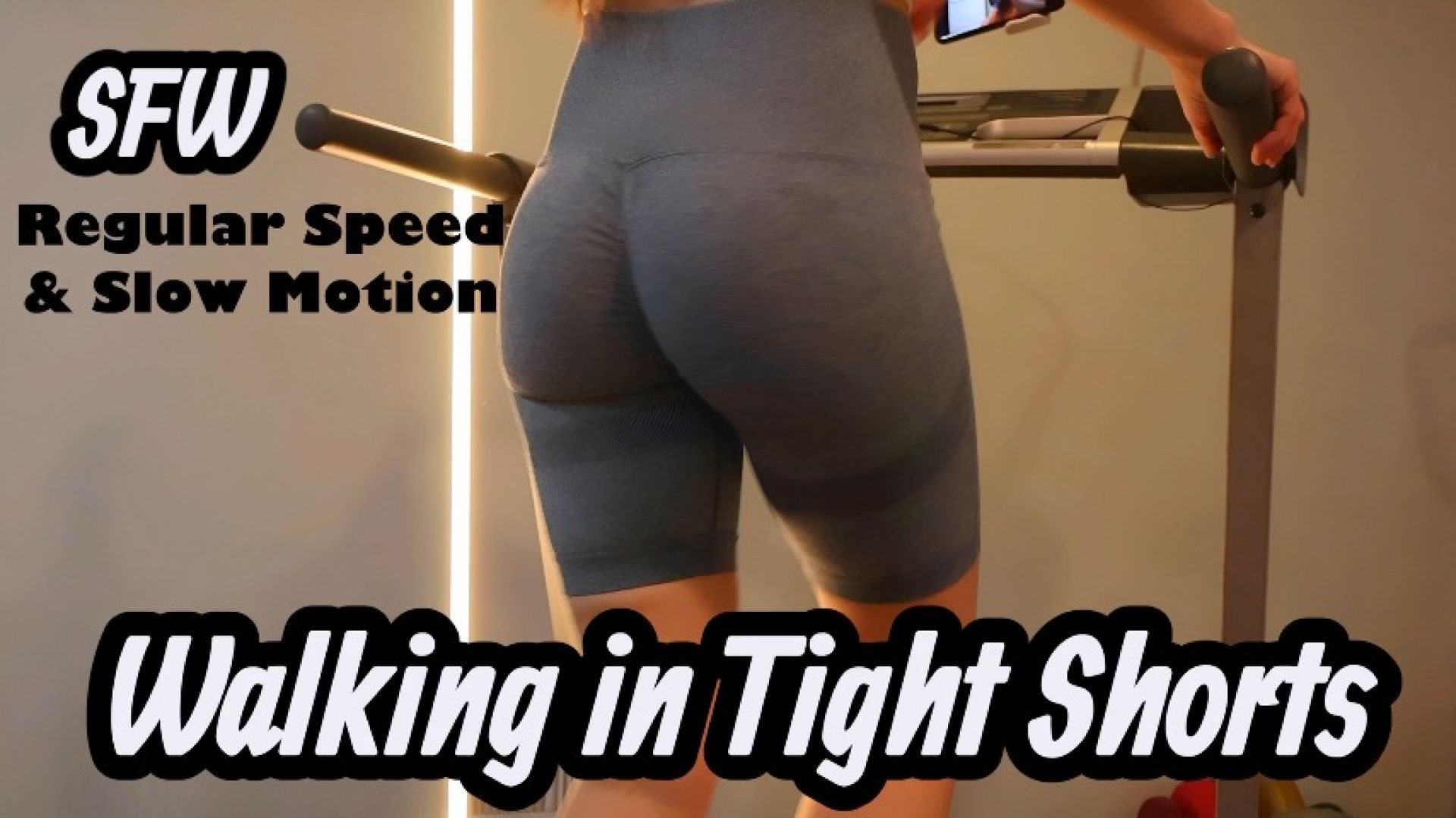 Walking in Tight Shorts