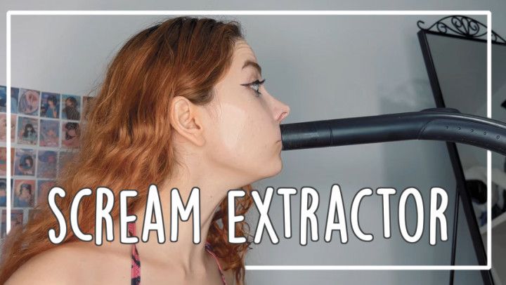 SCREAM EXTRACTOR