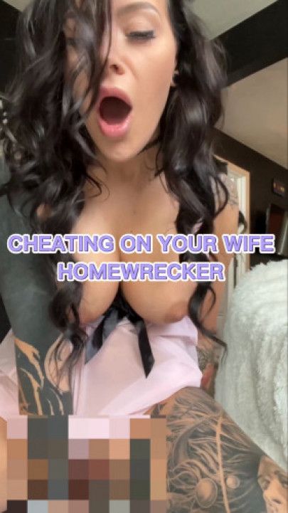 CHEATING ON YOUR WIFE