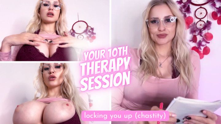 Your 10th Counseling Session - Locking You Up Chastity