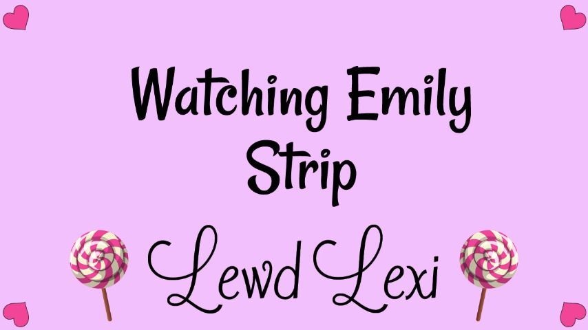 Watching Emily Strip Voyeur Audio