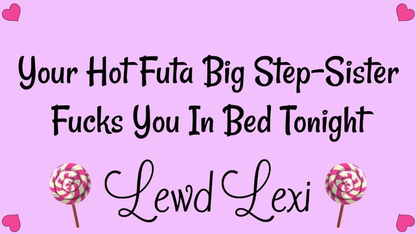 Futa Big step-Sister Fucks You In Bed