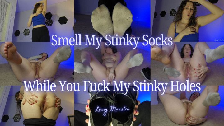 Smell My Stinky Socks While You Fuck My Stinky Holes HD