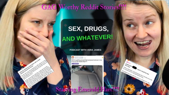 GAG Worthy Reddit Stories! FREE Podcast with Vera James