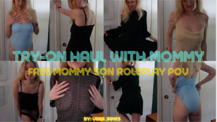 Try-On Haul with MOMMY! Free SFW POV Taboo Roleplay