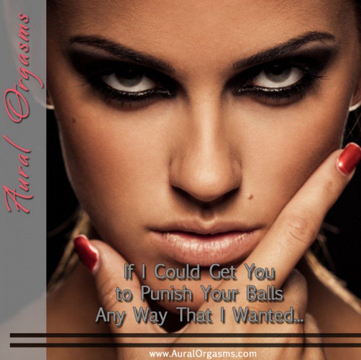 AUDIO: I Could Get You to Punish Your Balls Any Way I Want