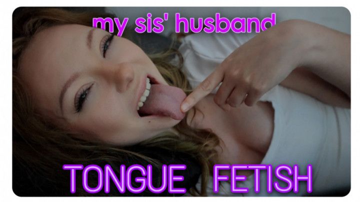 My step-Sister's Husband has a Fetish