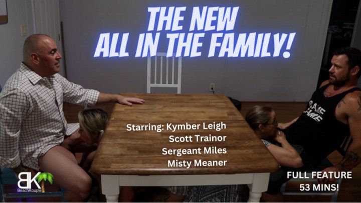 The NEW All In The Family - FULL FEATURE